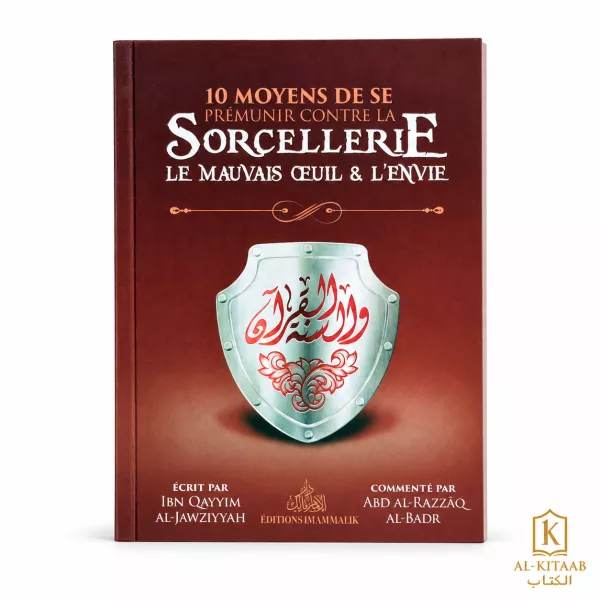 10 moyens de se prémunir contre la sorcellerie, le mauvais œil & l'envie