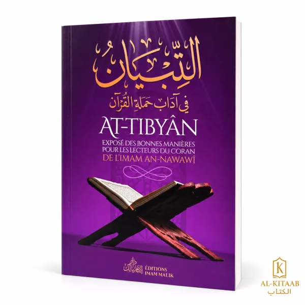 At-Tibyân – Exposé des bonnes manières pour les lecteurs du Coran