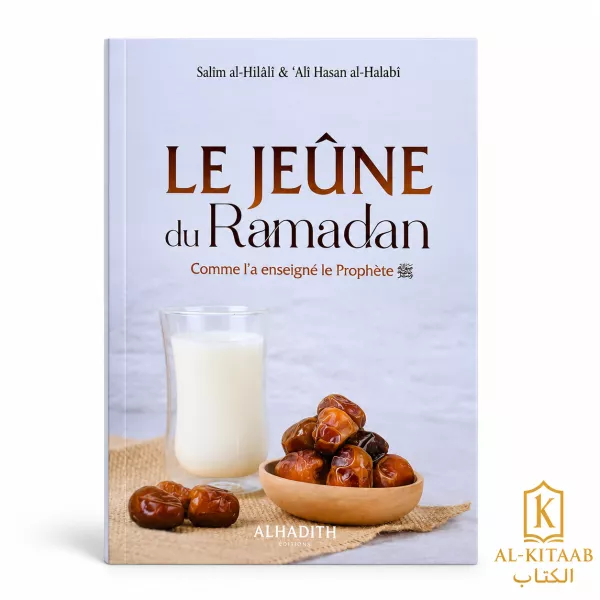 Le jeûne du Ramadan – Comme l'a enseigné le Prophète ﷺ