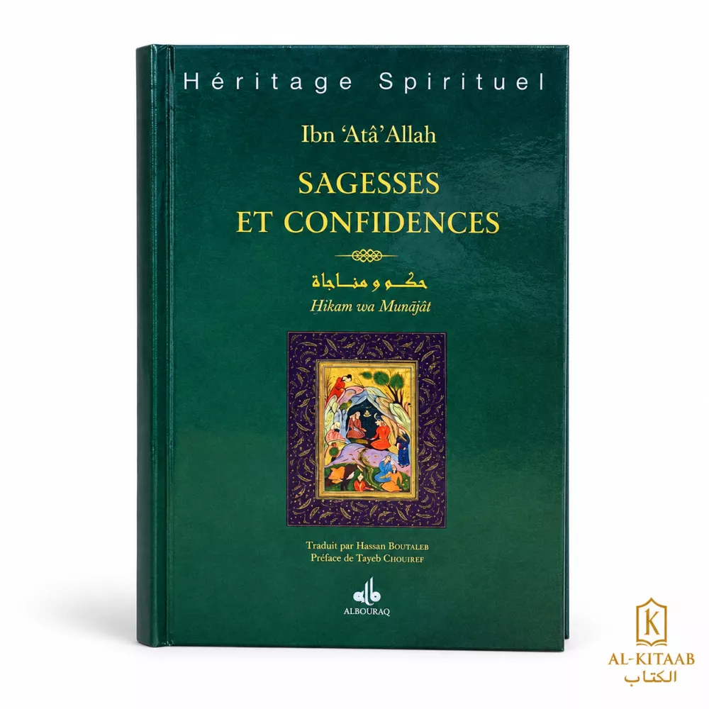 Sagesses et confidences – Hikam wa Munâjât